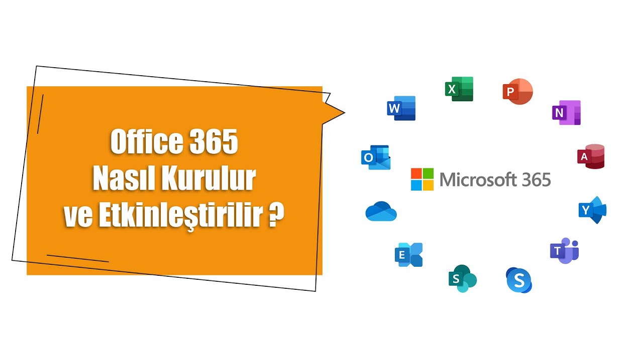 Office 365 Nasıl Aktifleştirilir? (Adım Adım Resimli Kurulum Rehberi)